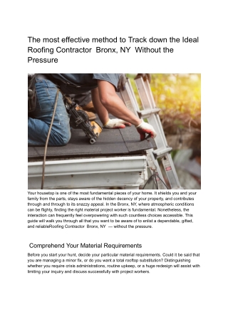 The most effective method to Track down the Ideal Roofing Contractor  Bronx, NY  Without the Pressure (3)