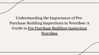 understanding-the-importance-of-pre-purchase-building-inspections-in-werribee-a-guide-to-pre-purcha-20241203160312AmnX