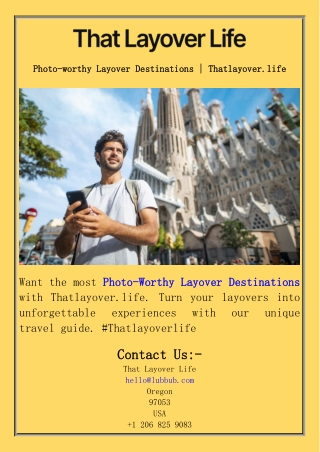 Photo-worthy Layover Destinations  Thatlayover.life