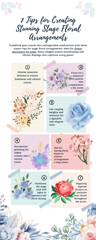 7 Tips for Creating Stunning Stage Floral Arrangements