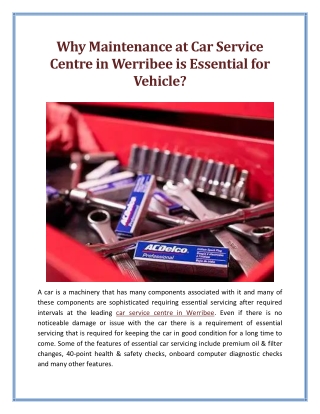 Why Maintenance at Car Service Centre in Werribee is Essential for Vehicle