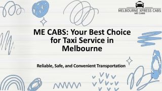ME CABS: Your Best Choice for Taxi Service in Melbourne
