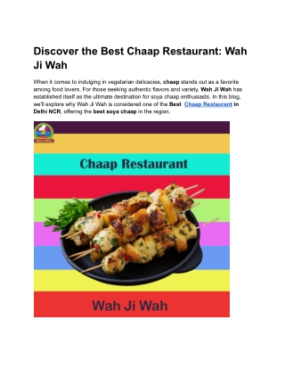 Explore Wah Ji Wah, the Greatest Chaap Restaurant