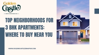 Top Neighborhoods for 3 BHK Apartments: Where to Buy Near You