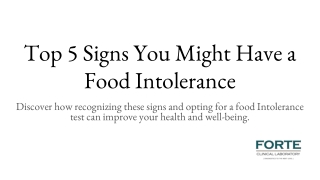 Top 5 Signs You Might Have a Food Intolerance