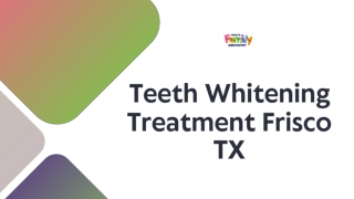 Teeth Whitening Treatment Frisco TX
