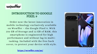 Explore the Features of the Google Pixel 9 at Wowffer