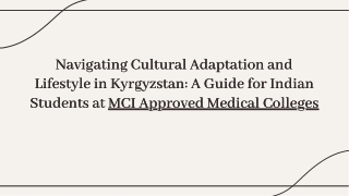 navigating-cultural-adaptation-and-lifestyle-in-kyrgyzstan-a-guide-for-indian-students-at-mci-appro-20241204121651DHZ5