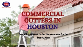Top-Quality Commercial Gutters in Houston | Ajs Seamless Gutters