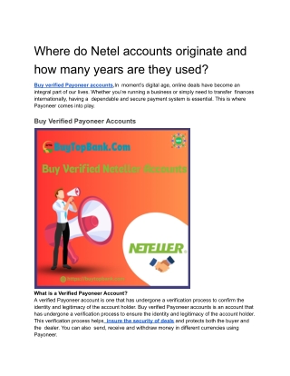 Where do Netel accounts originate and how many years are they used