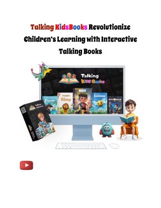 Talking KidsBooks: Ignite a Child's Imagination with Stunning, Talking Books