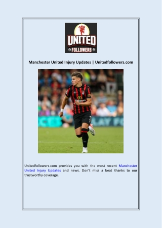 Manchester United Injury Updates  Unitedfollowers.com