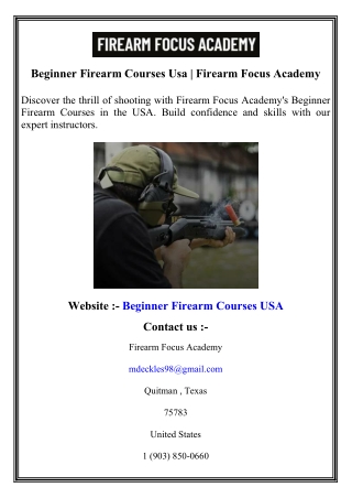 Beginner Firearm Courses Usa   Firearm Focus Academy