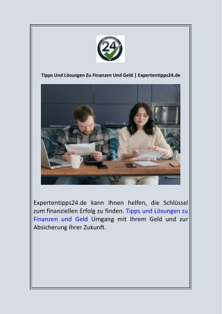 Tipps Und Lösungen Zu Finanzen Und Geld  Expertentipps24.de