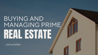 Achieve Real Estate Success with Joshua Kaftari