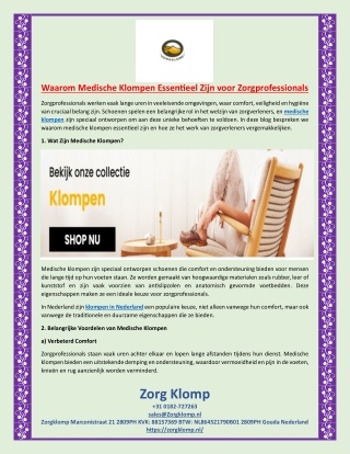 Waarom Medische Klompen Essentieel Zijn voor Zorgprofessionals