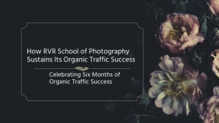 How RVR School of Photography Sustains Its Organic