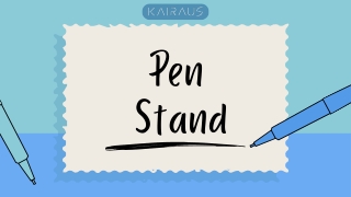 "Pen Stands: Stylish Solutions for Desk Organization"