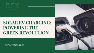 Solar EV Charging Powering the Green Revolution