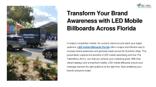 Transform Your Brand Awareness with LED Mobile Billboards Across Florida