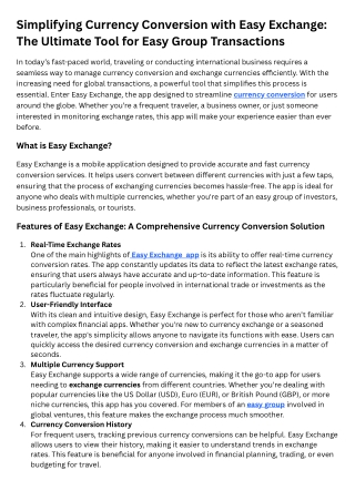 Simplifying Currency Conversion with Easy Exchange The Ultimate Tool for Easy Group Transactions