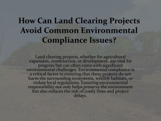 How Can Land Clearing Projects Avoid Common Environmental Compliance Issues?