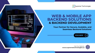 Comprehensive Guide to Backend Solutions by Supreme Technologies