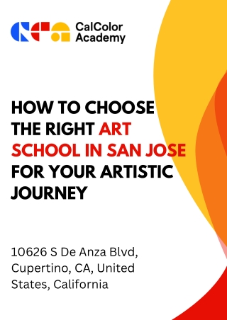How to Choose the Right Art School in San Jose for Your Artistic Journey