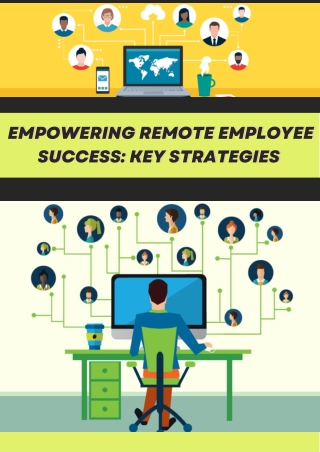 Empowering Remote Employee Success Key Strategies