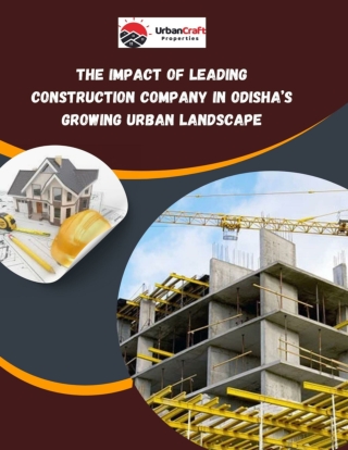 The Impact of Leading Construction Company on Odisha’s Growing Urban Landscape