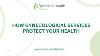 How Gynecological Services Protect Your Health