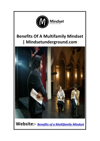 Benefits Of A Multifamily Mindset  Mindsetunderground.com