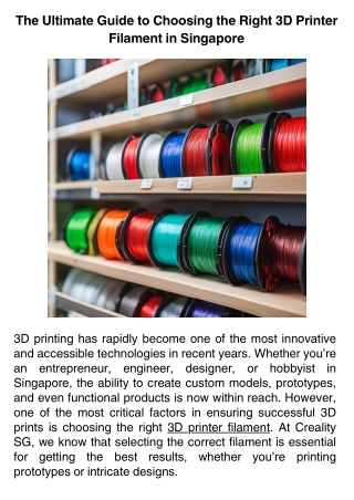 The Ultimate Guide to Choosing the Right 3D Printer Filament in Singapore