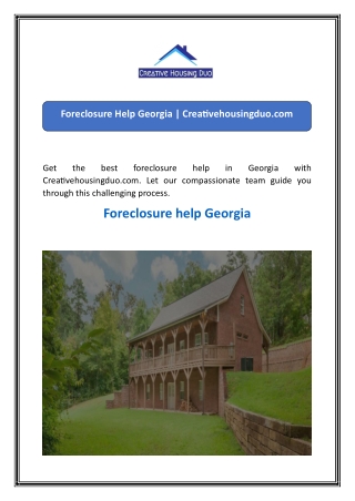 Foreclosure Help Georgia  Creativehousingduo