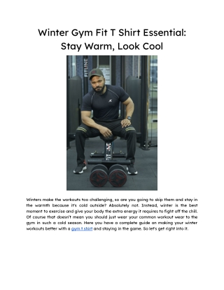 Stay Warm & Stylish with Winter Gym Fit T-Shirts