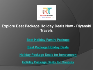 Explore Best Package Holiday Deals Now - Riyanshi Travels