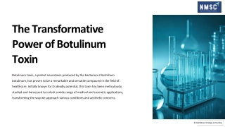 The Transformative Power of Botulinum Toxin in the Healthcare and Cosmetic Industry