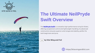The Ultimate NeilPryde Swift Overview
