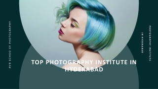 Top photography institute in Hyderabad