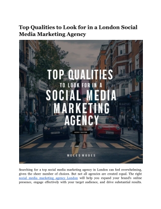 Top Qualities to Look for in a London Social Media Marketing Agency