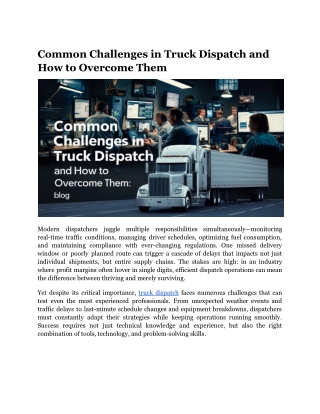 Common Challenges in Truck Dispatch and How to Overcome Them