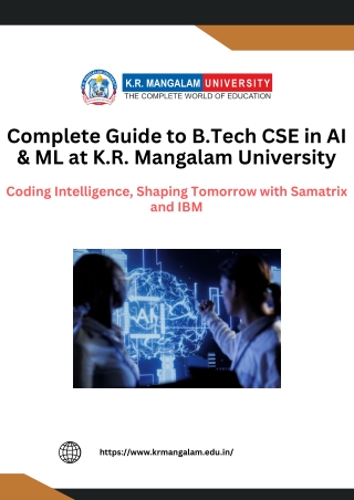 Complete Guide to B.Tech CSE in AI & ML at K.R. Mangalam University