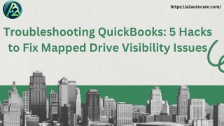 Troubleshooting QuickBooks: 5 Hacks to Fix Mapped Drive Visibility Issues