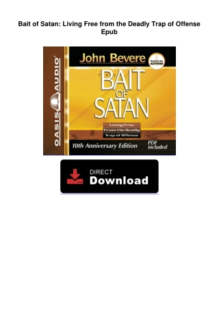 BOOK-Bait-of-Satan:-Living-Free-from-the-Deadly-Trap-of-Offense-Epub