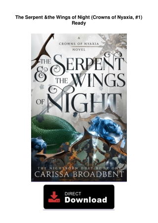 ebook-The-Serpent-&-the-Wings-of-Night-(Crowns-of-Nyaxia,-#1)-Ready