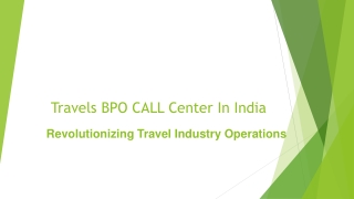 Travels BPO CALL Center In india