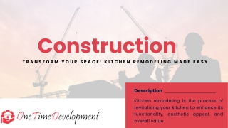 Transform Your Space: Kitchen Remodeling Made Easy