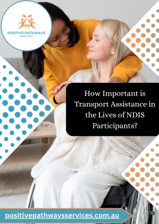 How Important is Transport Assistance in the Lives of NDIS Participants