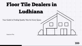Floor Tile Dealers in Ludhiana