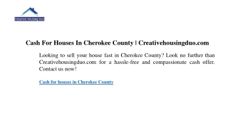 Cash For Houses In Cherokee County  Creativehousingduo.com